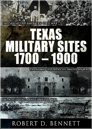 Texas Military Sites from 1700 - 1900